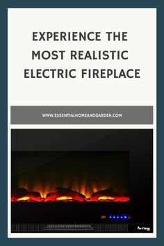 an electric fireplace with the words experience the most realistic fire place on it's side