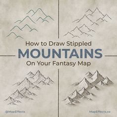 how to draw mountains on your fantasy map