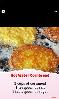 two cups of cornmeal are cooking in a frying pan with the words hot water cornbread