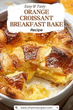 an orange croissant breakfast bake in a white dish with the title overlay