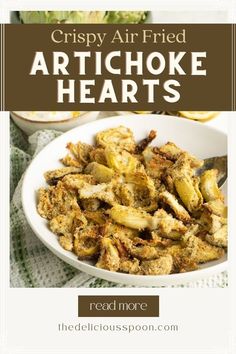 crispy air fried artichoke hearts in a white bowl