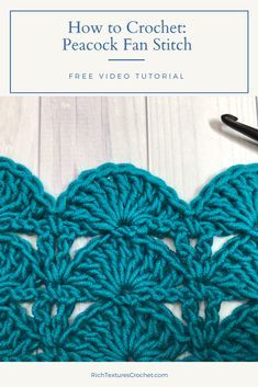 the crochet pattern is shown with text that reads how to crochet peacock fan stitch