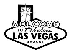 welcome to fabulous las vegas nevada sign in black and white with the words welcome to fabulous las vegas nevada