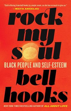 the cover of rock my soul, black people and self - setem bell hooks