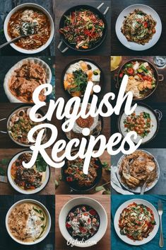 an image of english dishes with the words english recipes in white overlaying them