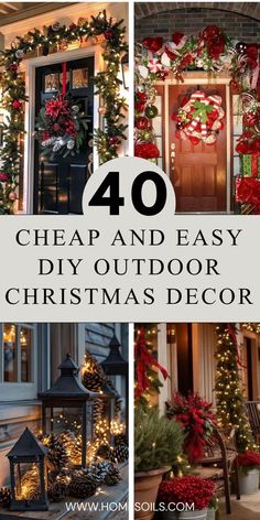 Discover 40 cheap and easy DIY outdoor Christmas decoration ideas to bring holiday cheer to your home. Use simple materials like lights, wreaths, and repurposed items to create festive displays without breaking the bank. Click here for creative tips and step-by-step guides! Diy Front Porch Holiday Decor Ideas, Country Christmas Decorations Outdoor, Outdoor Christmas Entryway, Back Patio Christmas Decor, Front House Christmas Lights, Outdoor Stairs Christmas Decor, Townhouse Outdoor Christmas Decor, Simple Outdoor Christmas Decor Porch, House Christmas Lights Outdoor Ideas