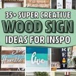 the cover of 35 super creative wood sign ideas for inspo