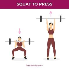 a woman doing squats with the words squat to press on her chest and back