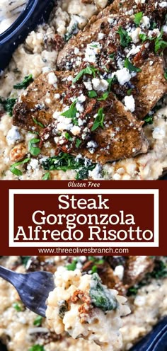 steak, gorgonzozola, and alfredo risotto are the perfect side dish