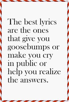 The best lyrics are the ones that give you goosebumps or make you cry in public or help you realize the answers. Letras Cool, Rock Punk, Cool Lyrics, Blink 182, Best Inspirational Quotes, Quotes About Moving On, Make You Cry, Cool Stuff