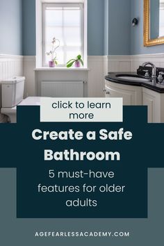 a bathroom with blue walls and white trim is featured in the article, click to learn more create a safe bathroom 5 must - have features for older adults