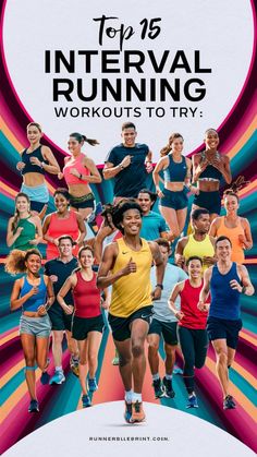 a group of people running on a colorful background with the words top 15 intervals during an exercise