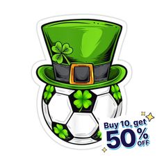 a soccer ball with a green top hat and shamrock leaves is on sale for $ 50