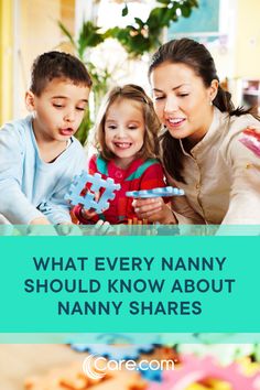 two children and an adult looking at a phone with the words what every nanny should know