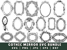 the gothic mirror svg bundle includes ornate frames, oval and oval frames with scrolls