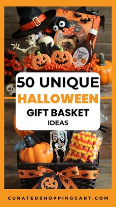 a basket filled with halloween items and the words 50 unique halloween gift basket ideas