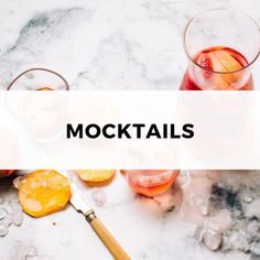 the words cocktails are overlaid with glasses and fruit