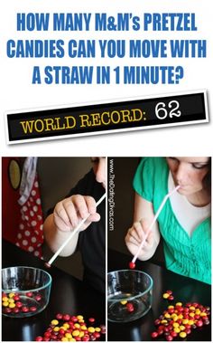 two pictures show how many m & m's pretzel candies can you move with a straw in 1 minute?