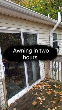 an image of a house with the words awning in two hours written on it