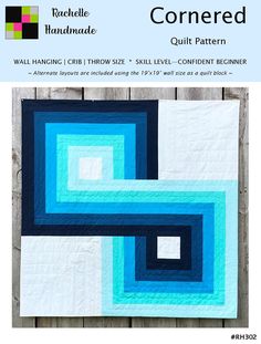 a blue and white quilt on a wooden fence with text that reads,'cornered quilt