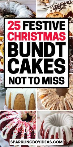 the 25 festive christmas bundt cakes not to miss are featured in this post