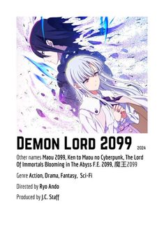 the poster for demon lord 2099 shows an anime character with long hair and white hair