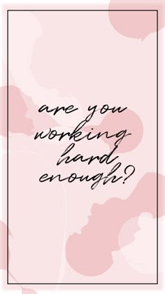 motivational quote for success | motivational wallpaper | working hard quotes | aesthetic #motivational #motivation #study #working #workinghard #enough #pink #background #iphone #wallpaper #design Do Not Procrastinate Wallpaper, Pink Aesthetic Wallpaper Inspirational, Wallpaper Aesthetic For Student, Lock Screen Wallpaper Study Motivation, Study Motivation Poster Aesthetic, Hard Work Wallpaper Aesthetic, Don't Procrastinate Wallpaper, Work Motivation Wallpaper, Pink Study Wallpaper