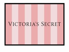 the victoria's secret logo on a pink and white striped background with black border