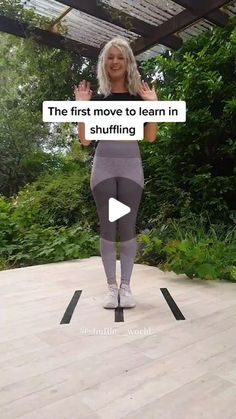 a woman standing on top of a wooden floor in front of trees and bushes with the words, the first move to learn in shuffle shufing