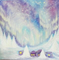 an acrylic painting of some houses in the snow with aurora lights above them