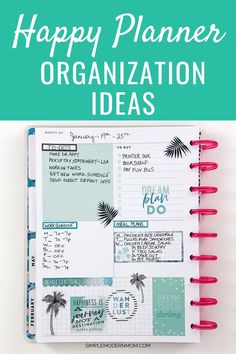 a planner with the words happy planner organization ideas written on it and an image of palm trees