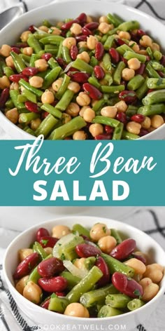 three bean salad in white bowls with green beans and red beans on the side, along with text overlay that reads three bean salad