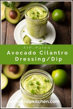 avocado cilantro dressing / dip in a mason jar on a plate