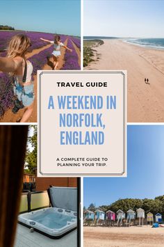 a collage of photos with the words travel guide, a weekend in norfolk, england