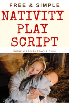 the nativity play script for children to learn how to use it in christmas time