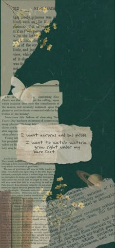 an altered collage of old books with torn paper and flowers in the middle, along with words that read i don't want to understand what life is