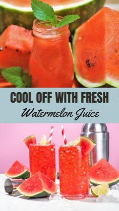 watermelon juice in mason jars with the words cool off with fresh