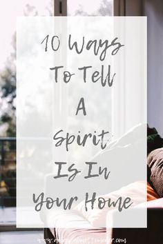 10 Ways To Tell A Spirit Is In Your Home — Amanda Linette Meder Spirit Guides Meditation, Spirit Signs, When Someone Dies, Bad Spirits, Spirit Communication, Grey Couch, Spiritual Home, Earth Spirit, Spiritual Living