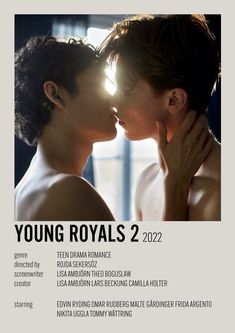 the poster for young royals 2 shows two people kissing and one is wearing a white shirt