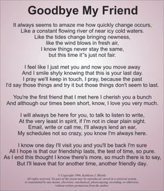 the poem goodbye my friend is written in black and white on a light purple background