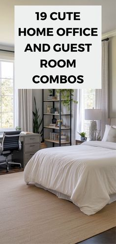 a white bed sitting in a bedroom next to a window with the words 19 cute home office and guest room combos