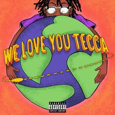 the cover art for we love you teca