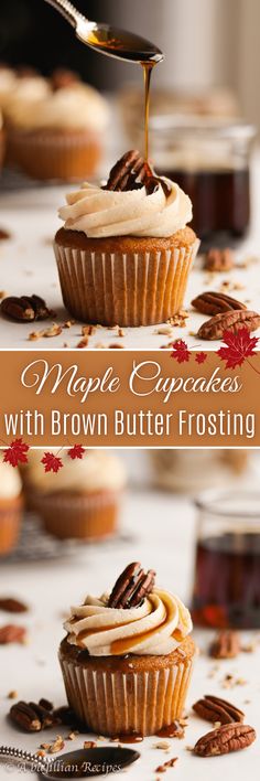 cupcakes with brown butter frosting being drizzled with maple syrup