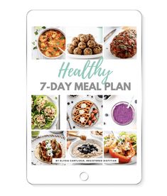 the healthy 7 - day meal plan is displayed on an ipad screen, with pictures of food