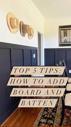 the top 5 tips how to add board and batten in your home or office