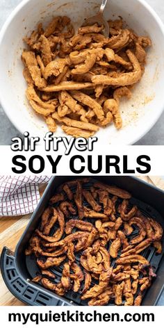 air fryer soy curls in a white bowl with text overlay that reads, air fryer soy curls