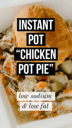 Week Day Meals, Instant Pot Chicken Pot Pie, Instant Pot Chicken Recipes, Heart Healthy Recipes Low Sodium, Low Salt Recipes, Healthy Instant Pot, Low Salt Diet, Chicken Pot Pie Recipe, Cucumber Diet