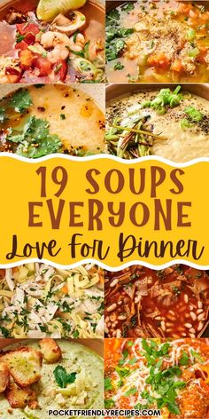 soups everyone love for dinner is the best way to enjoy it all year long