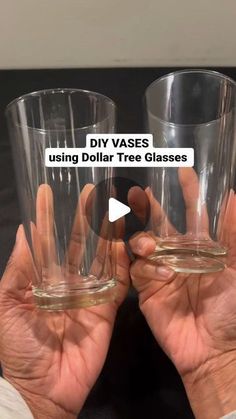 two people holding up glasses with text saying diy vases using dollar tree glasses