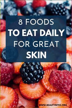 8 healthy foods for amazing skin! diet for healthy skin | what to eat for healthy skin - natural remedies, skin care and beauty tips Foods For Beautiful Skin, Heath And Beauty Tips, Best Foods For Healthy Skin, What To Eat For Good Skin, Healthy Skin Diet Plan, Best Foods For Tightening Skin, How To Get A Healthy Skin, Eating For Beauty, Healthy Foods To Eat Daily